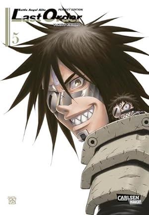 Bild des Verkufers fr Battle Angel Alita - Last Order - Perfect Edition 5 : Kultiger Cyberpunk-Action-Manga in hochwertiger Neuausgabe zum Verkauf von Smartbuy