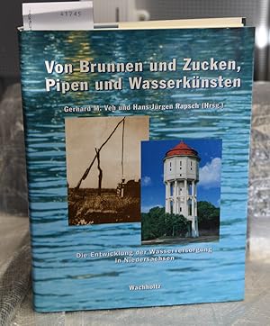 Bild des Verkufers fr Von Brunnen und Zucken, Pipen und Wasserknsten - Die Entwicklung der Wasserversorgung in Niedersachsen zum Verkauf von Antiquariat Hoffmann