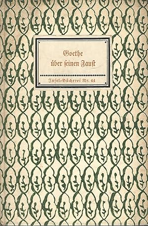 Bild des Verkufers fr Goethe ber seinen Faust. zum Verkauf von Versandantiquariat Alraune