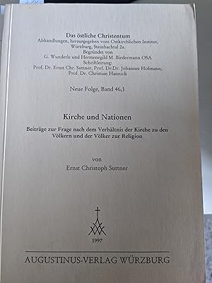 Bild des Verkufers fr Kirche und Nationen: Beitra?ge zur Frage nach dem Verha?ltnis der Kirche zu den Vo?lkern und der Vo?lker zur Religion (Das o?stliche Christentum) (German Edition) zum Verkauf von Koinonia-Oriens Bookseller