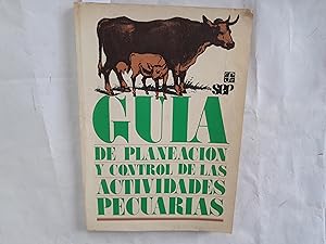 Imagen del vendedor de Gua de planeacin y control de las actividades pecuarias. a la venta por Librera "Franz Kafka" Mxico.