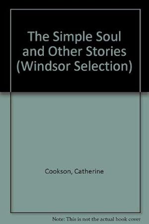 Seller image for The Simple Soul and Other Stories (Windsor Selection S.) for sale by WeBuyBooks