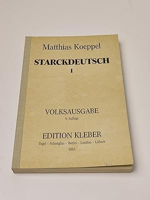 Bild des Verkufers fr Starckdeutsch I. Volksausgabe zum Verkauf von BcherBirne