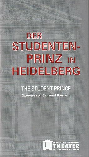 Imagen del vendedor de Programmheft Sigmund Romberg DER STUDENTEN-PRINZ IN HEIDELBERG Spielzeit 2012 / 2013 Heft 6 a la venta por Programmhefte24 Schauspiel und Musiktheater der letzten 150 Jahre