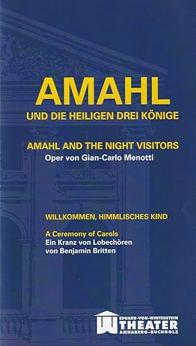 Imagen del vendedor de Programmheft Cian-Carlo Menotti AMAHL UND DIE HEILIGEN DREI KNIGE Spielzeit 2013 / 2014 Heft 5 a la venta por Programmhefte24 Schauspiel und Musiktheater der letzten 150 Jahre