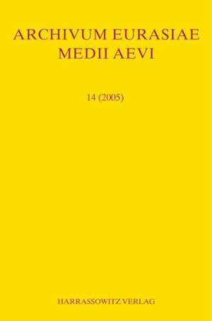 Image du vendeur pour Archivum Eurasiae Medii Aevi 14 (2005) mis en vente par BuchWeltWeit Ludwig Meier e.K.