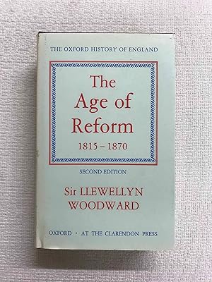 Image du vendeur pour The Oxford History of England. Vol. XIII. The Age of Reform 1815-1870 mis en vente par Campbell Llibres