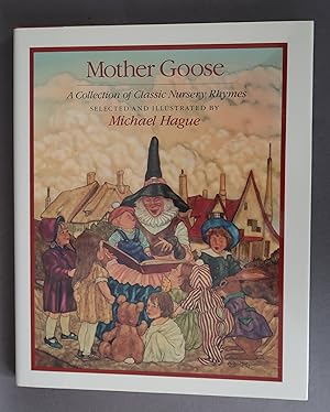 Seller image for Mother Goose A Collection of Classic Nursery Rhymes for sale by Dale A. Sorenson