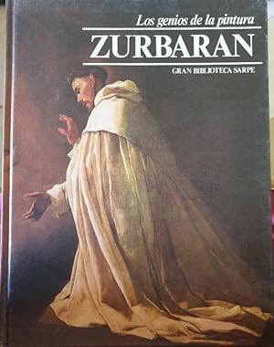 ZURBARAN. LOS GENIOS DE LA PINTURA Nº 16.