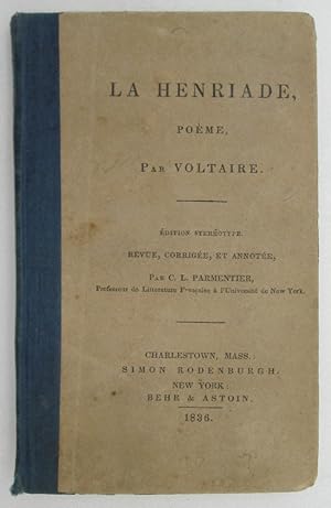 La Henriade Poeme Par Voltaire (1836 Printing)