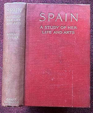 SPAIN. A STUDY OF HER LIFE AND ARTS.