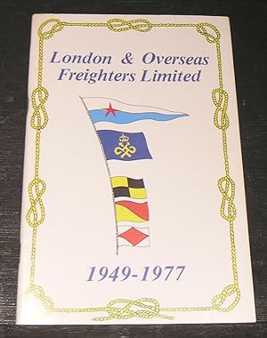 Seller image for London & Overseas Freighters Ltd. for sale by powellbooks Somerset UK.