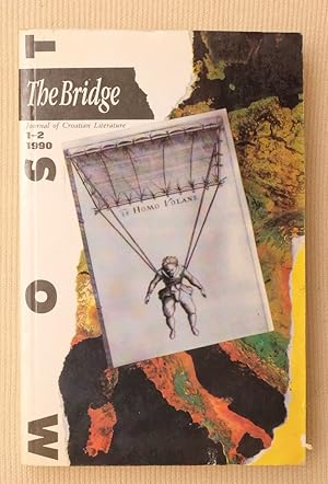 MOST: The Bridge: A Journal of Croatian Literature Issues 1-2, 1990 [English]