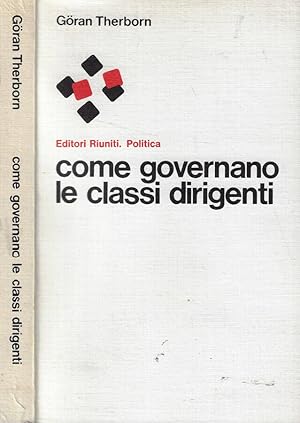 Bild des Verkufers fr Come governano le classi dirigenti zum Verkauf von Biblioteca di Babele