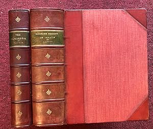 Imagen del vendedor de TWO VOLUME SET: THE ALHAMBRA, BEING A BRIEF RECORD OF THE ARABIAN CONQUEST OF THE PENINSULA WITH A PARTICULAR ACCOUNT OF THE MOHAMMEDAN ARCHITECTURE AND DECORATION. With: MOORISH REMAINS IN SPAIN, BEING A BRIEF RECORD OF THE ARABIAN CONQUEST OF THE PENINSULA WITH A PARTICULAR ACCOUNT OF THE MOHAMMEDAN ARCHITECTURE AND DECORATION IN CORDOVA, SEVILLE & TOLEDO. a la venta por Graham York Rare Books ABA ILAB
