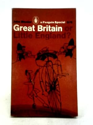Seller image for Great Britain or little England? (Penguin specials) for sale by World of Rare Books