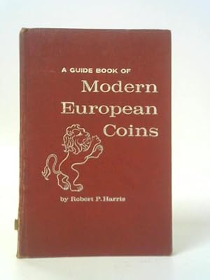 Bild des Verkufers fr A Guide Book of Modern European Coins zum Verkauf von World of Rare Books