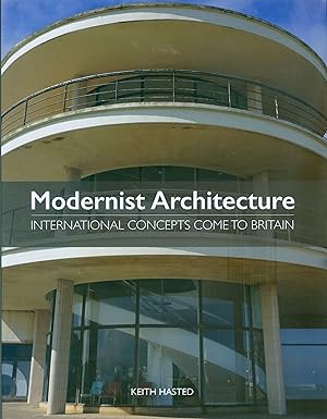 Modernist Architecture : International Concepts Come to Britain