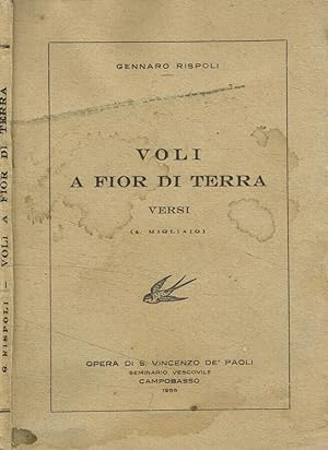 Bild des Verkufers fr Voli a fior di terra Versi zum Verkauf von Biblioteca di Babele