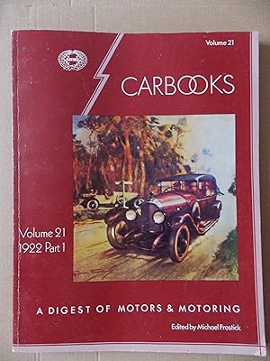 Image du vendeur pour Carbooks: 1922, Volume 21, Part 1: A Digest of Motors and Motoring mis en vente par Jackson Books
