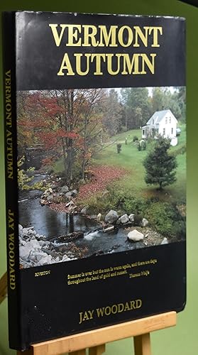 Image du vendeur pour Vermont Autumn. First Edition. Signed by Author mis en vente par Libris Books