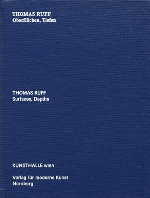 Thomas Ruff: Surfaces, Depths, May 21 - September 13, 2009 Kunsthalle Wien