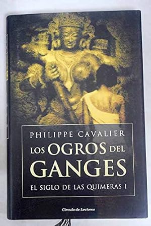 Bild des Verkufers fr LOS OGROS DEL GANGES zum Verkauf von Libros Tobal