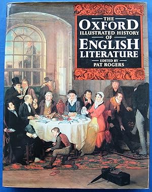 Seller image for THE OXFORD ILLUSTRATED HISTORY OF ENGLISH LITERATURE for sale by JBK Books