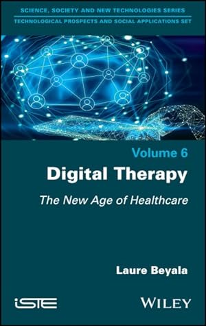 Seller image for Digital Therapy : The New Age of Healthcare for sale by GreatBookPricesUK