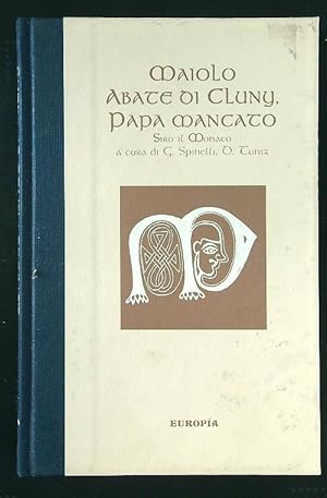 Seller image for Maiolo abate di Cluny papa mancato for sale by Librodifaccia
