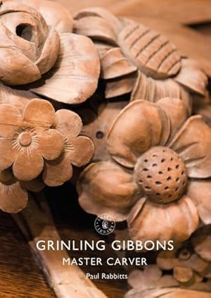 Image du vendeur pour Grinling Gibbons : Master Carver mis en vente par Smartbuy