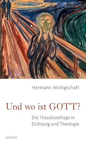 Immagine del venditore per Und wo ist GOTT? : Die Theodizeefrage in Dichtung und Theologie venduto da Smartbuy