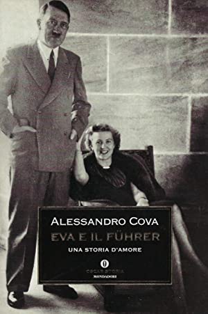 Immagine del venditore per Eva e il Fuhrer. Una storia d'amore venduto da Libreria Studio Bosazzi