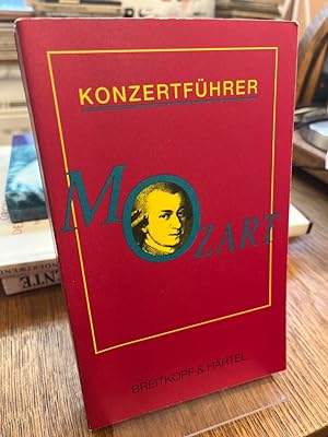 Bild des Verkufers fr Konzertfhrer Wolfgang Amadeus Mozart 1756 - 1791. zum Verkauf von Altstadt-Antiquariat Nowicki-Hecht UG