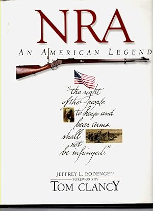 NRA, An American Legend