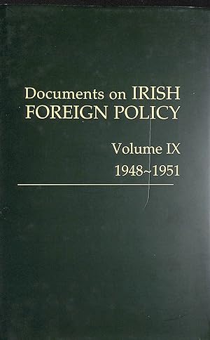 Imagen del vendedor de Documents on Irish Foreign Policy, v. 9: 1948-1951 a la venta por M Godding Books Ltd