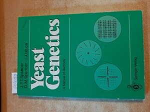Bild des Verkufers fr Yeast genetics : a manual of methods zum Verkauf von Gebrauchtbcherlogistik  H.J. Lauterbach