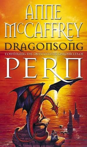 Seller image for Dragonsong : (Dragonriders of Pern: 3): a thrilling and enthralling epic fantasy from one of the most influential fantasy and SF novelists of her generation for sale by Smartbuy