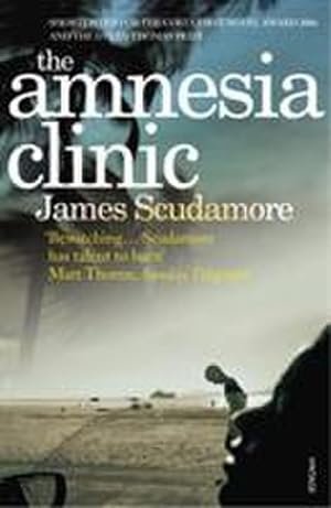 Imagen del vendedor de The Amnesia Clinic a la venta por Smartbuy
