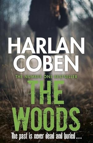 Immagine del venditore per The Woods : A gripping thriller from the #1 bestselling creator of hit Netflix show Fool Me Once venduto da Smartbuy