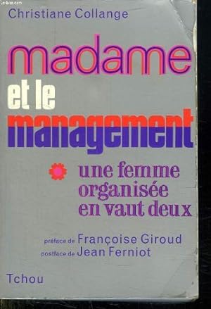 Bild des Verkufers fr MADAME ET LE MANAGEMENT - UNE FEMME ORGANISEE EN VAUT DEUX zum Verkauf von Ammareal