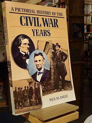 Seller image for A Pictorial History of the Civil War Years for sale by Henniker Book Farm and Gifts