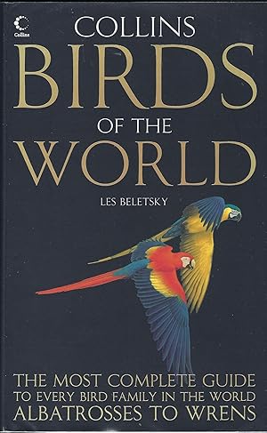 Collins Birds of the World: Every bird family illustrated and explained