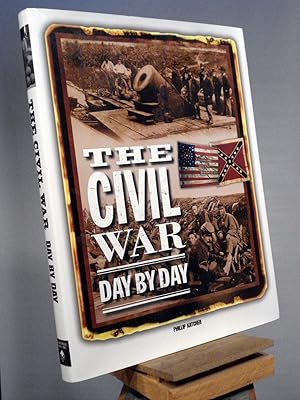 Seller image for The Civil War Day By Day for sale by Henniker Book Farm and Gifts