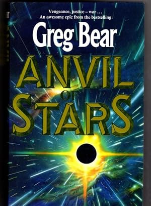 Immagine del venditore per Anvil of Stars by Greg Bear (First Edition) Signed venduto da Heartwood Books and Art