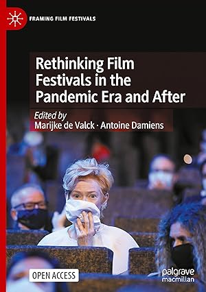 Seller image for Rethinking Film Festivals in the Pandemic Era and After for sale by moluna
