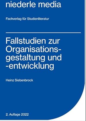 Bild des Verkufers fr Fallstudien zur Organisationsgestaltung und -entwicklung zum Verkauf von Smartbuy