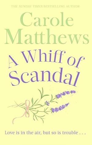 Image du vendeur pour A Whiff of Scandal : The hilarious book from the Sunday Times bestseller mis en vente par Smartbuy