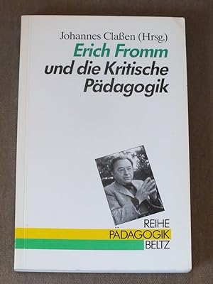 Seller image for Erich Fromm und die kritische Pdagogik. for sale by Antiquariat Sasserath