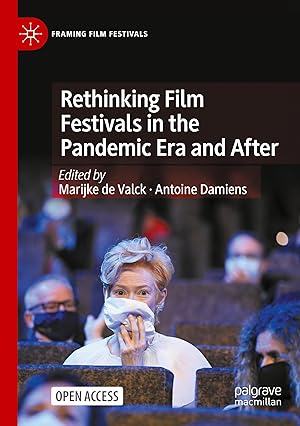 Bild des Verkufers fr Rethinking Film Festivals in the Pandemic Era and After zum Verkauf von moluna